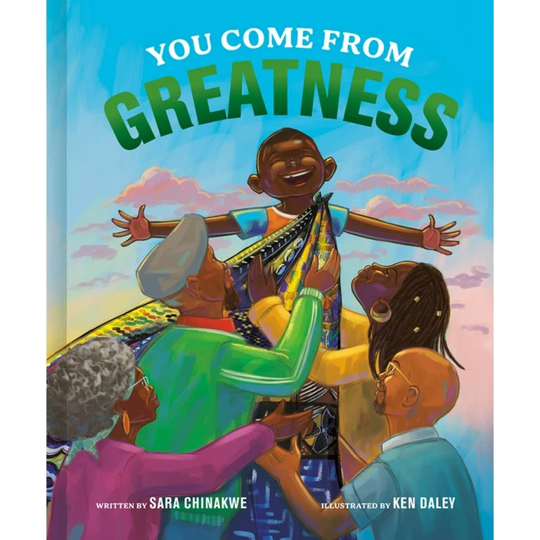 You Come from Greatness : A Celebration of Black History: A Picture Book (Hardcover) | Walmart (US)