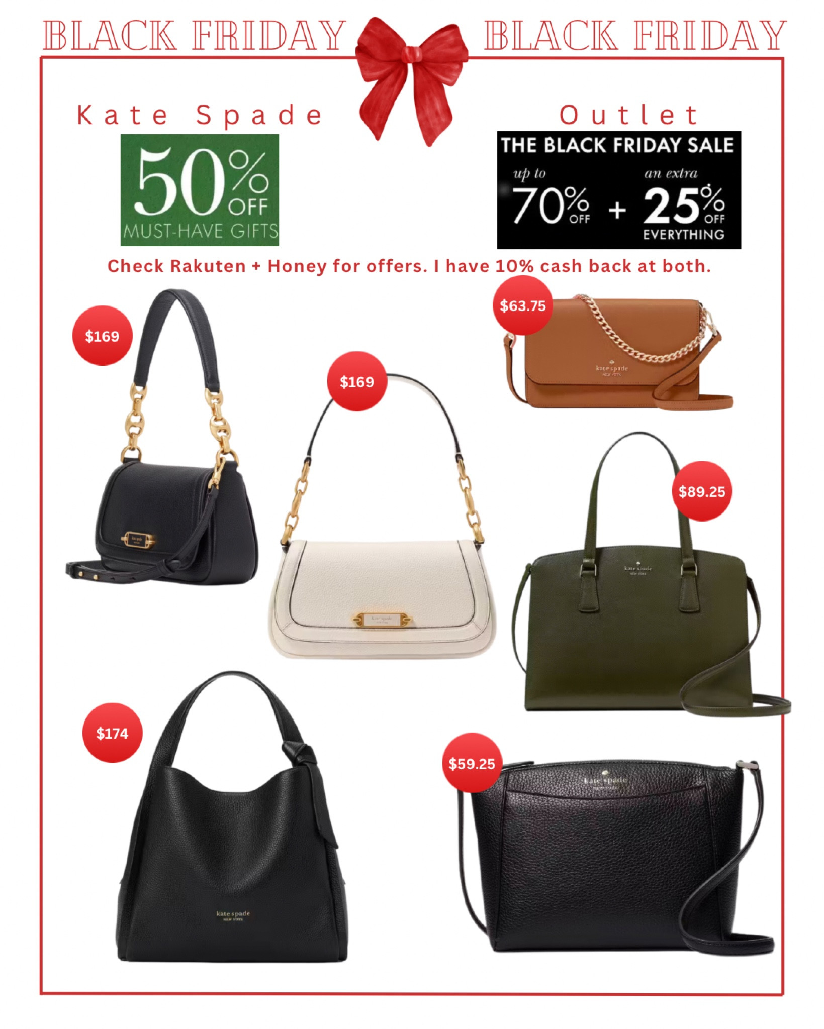 Kate Spade + Outlet Black Friday deals! Don’t forget to check your Rakuten and honey cash back offers. I have 10% on both  

#LTKItBag #LTKGiftGuide #LTKHoliday