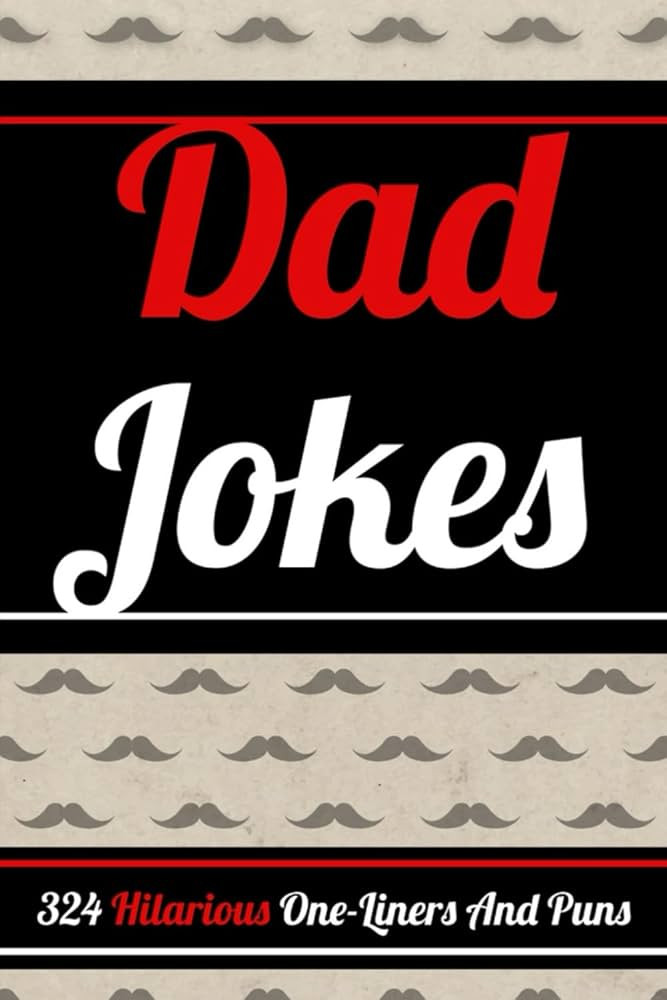 Stocking Stuffers for Men: Dad Jokes: 324 Hilarious One-Liners, Puns, and Riddles for Adults | Amazon (US)