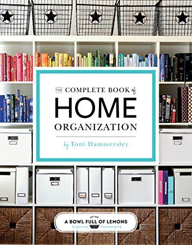 The Complete Book of Home Organization: 200+ Tips and Projects | Amazon (US)