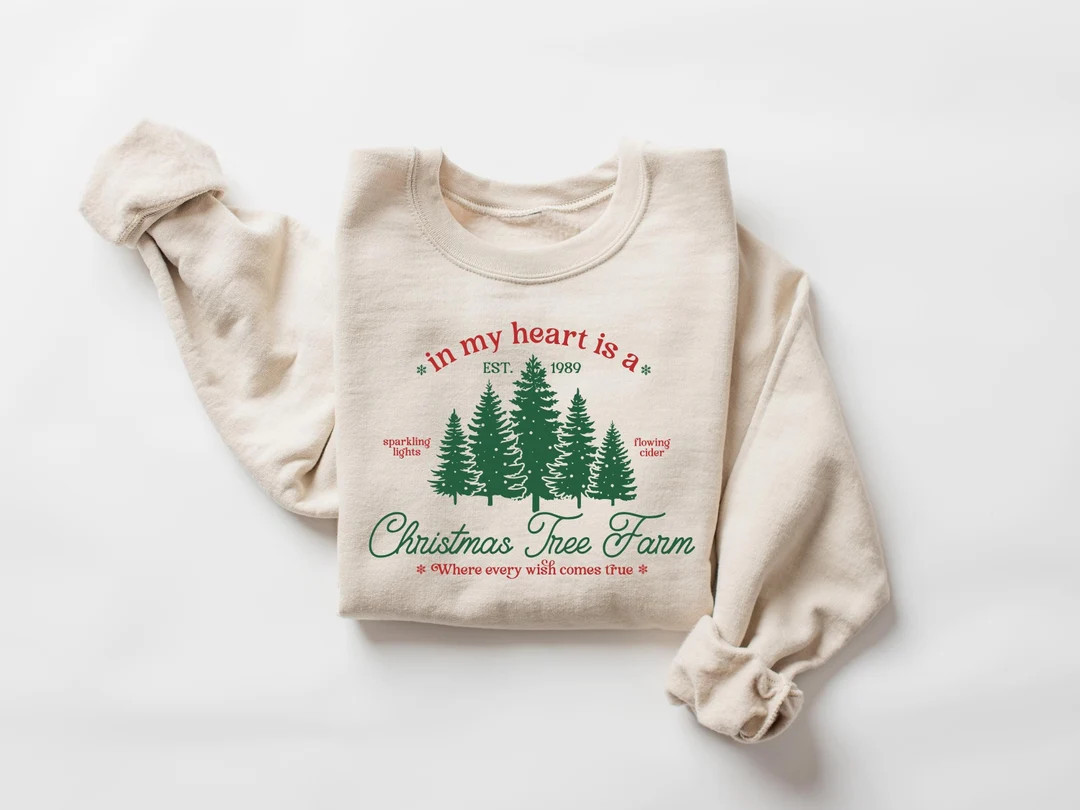 In My Heart is a Christmas Tree Farm Sweatshirt, Farm Fresh Christmas Tree Shirt, Christmas Crewn... | Etsy (US)