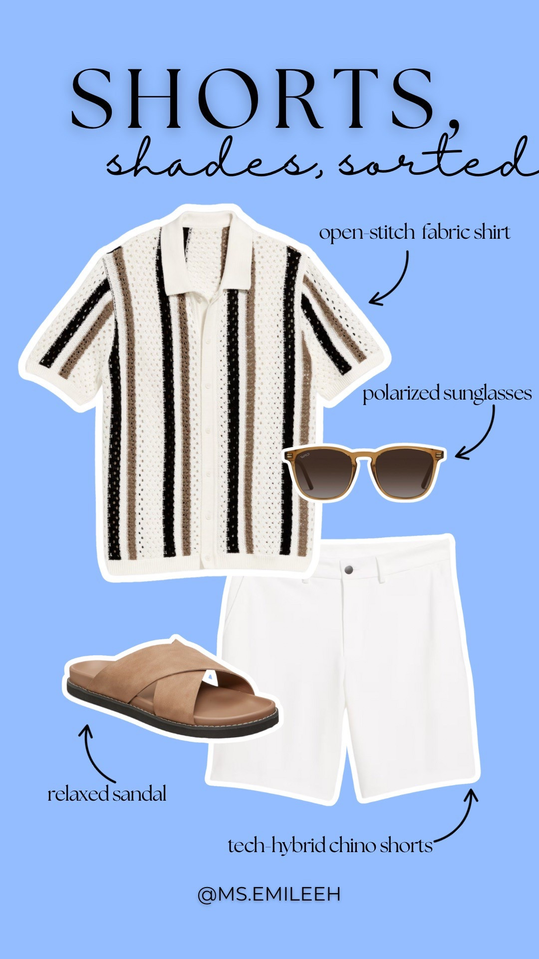 For men: Shorts, shades, sorted!🕶️⛅️

 
July 4th outfit  
Men’s Navy button shirt,
Old Navy Men,
Summer outfits,
Outfit for him,
Polarized sunglasses,
Knit polo,
Men’s summer outfits,
Gift for him, 
Father’s Day gifts,
Summer outfits for him,
Short Outfits for him,
Button up shirts,  
Birthday gift for him 


#LTKMens #LTKFindsUnder50 #LTKSummerEdit