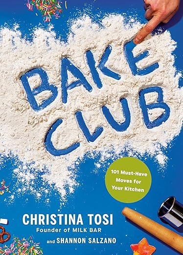 Bake Club: 101 Must-Have Moves for Your Kitchen: A Cookbook | Amazon (US)