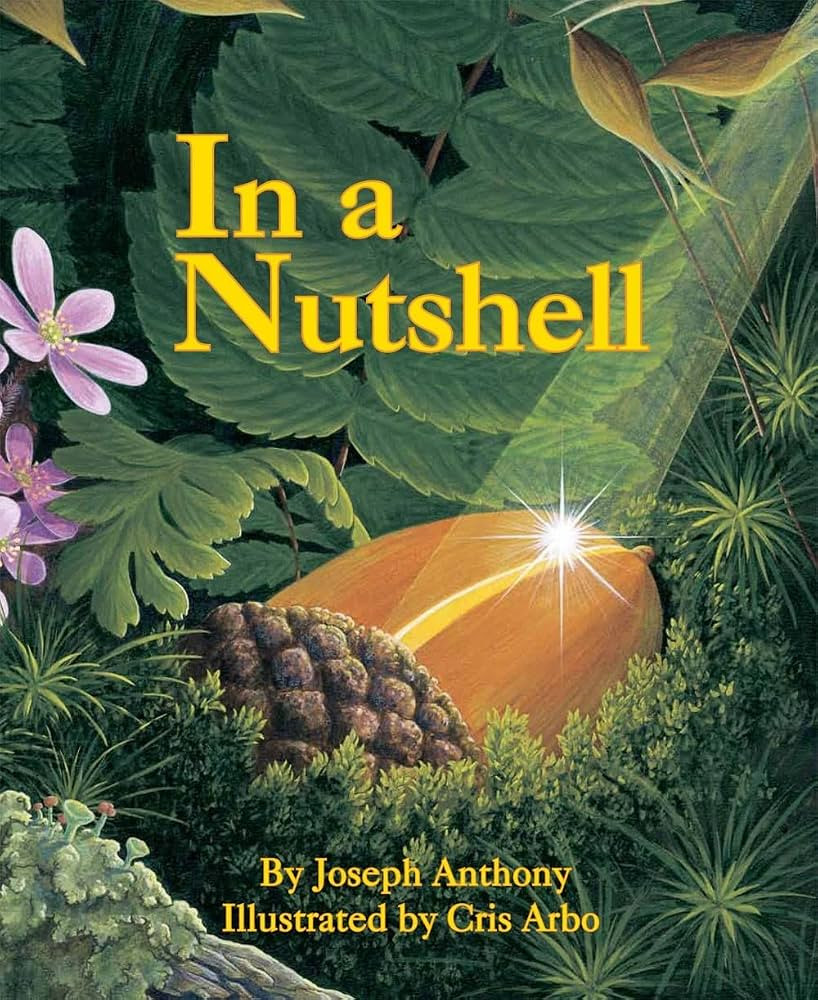 In a Nutshell: A Nature Story About Growth and Resilience (Sharing Nature With Children Book) | Amazon (US)