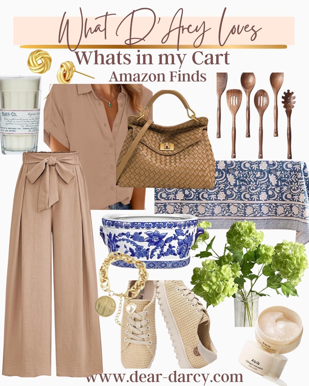 What D’Arcy loves 
Amazon finds in my cart

All so affordable but incredibly chic 

-Gold knott studds
-barre candle 
-Tie bow front slacks
-Short sleeve button up 
-Woven viral bag
-Toile ceramic bowl/planter/
-Silk Hydrangeas 
-blue & white tablecloth 
-Wooden spoons 
-gold monogram charm link bracelet 
-clean beauty eye patches
- linen/textured tennis shoes perfect for summer

#LTKdayinmylife #LTKOver40 #LTKSaleAlert