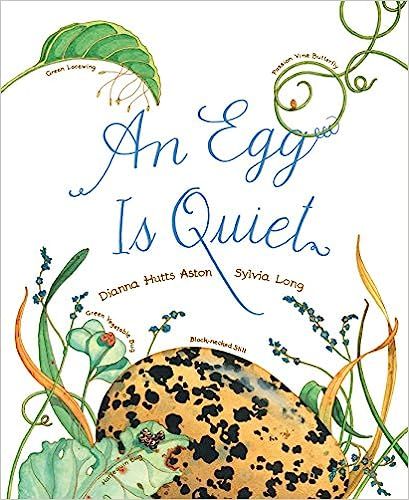 An Egg Is Quiet: (Picture Book, Kids Book about Eggs) (Nature Books)



Paperback – Picture Boo... | Amazon (US)