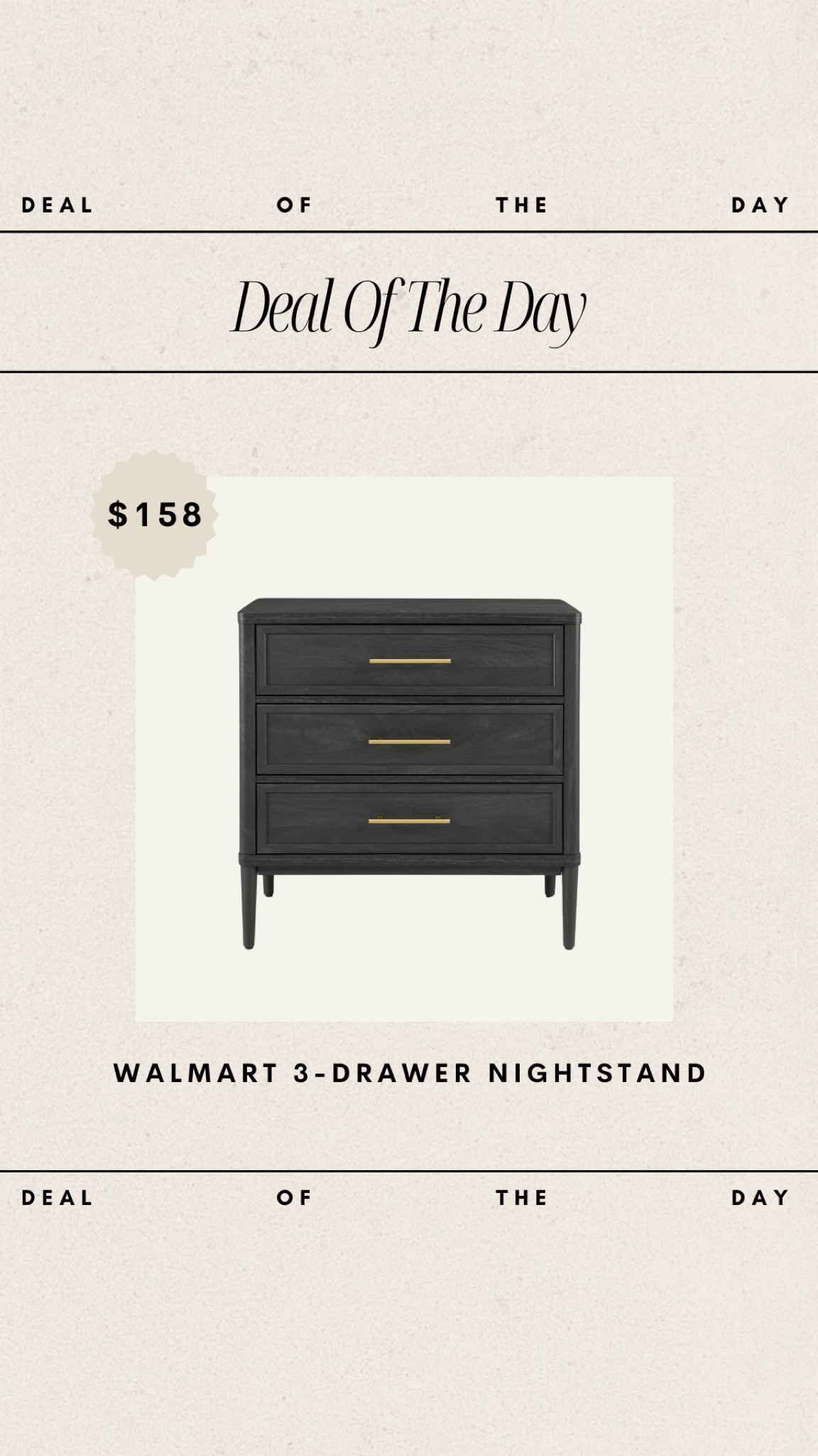 Deal of the Day - Walmart 3-Drawer Nightstand // NEW ARRIVAL only $158!

walmart furniture, deal of the day, affordable home decor, affordable home finds, nightstand, walmart nightstand, budget friendly furniture, walmart finds

#LTKHome #LTKStyleTip #LTKSaleAlert