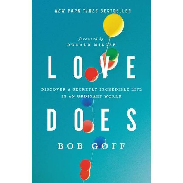 Love Does - by  Bob Goff (Paperback) | Target