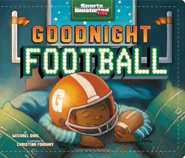 Goodnight Football (Sports Illustrated Kids Bedtime Books)     Board book – Picture Book, Augus... | Amazon (US)