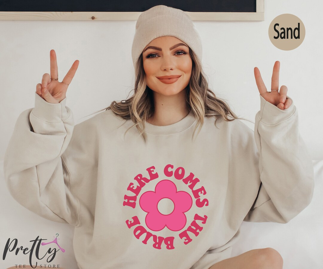 Here Comes The Bride Sweatshirt, Bride Shirt, Bachelorette Party Hoodie,Retro Bridal Party T shir... | Etsy (US)