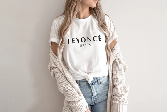 Feyonce T-shirt Wedding Shirt Engagement Shirt Wedding | Etsy | Etsy (US)