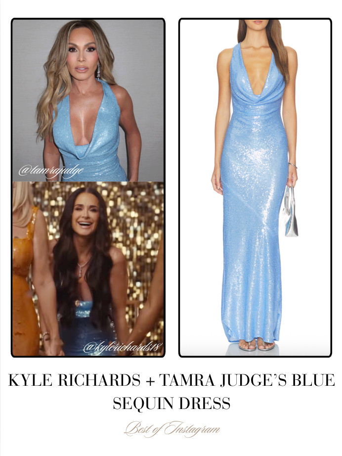 Kyle Richards and Tamra Judge's Blue Sequin Dress 📸s + Info= @kylerichards18 @tamrajudge 

 