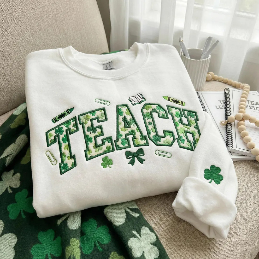 St. Patrick's Day Teacher Embroidered Shirt, Irish Teacher Embroidered Sweatshirt, Teach Shamrock... | Etsy (US)