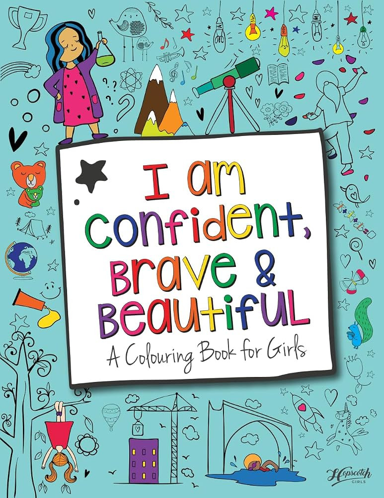 Hopscotch Girls I Am Confident Brave & Beautiful Inspirational Coloring Books for Kids Ages 4-8 &... | Amazon (UK)