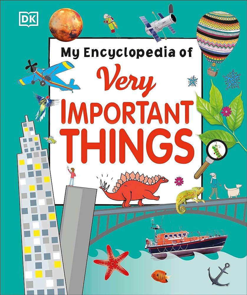 My Encyclopedia of Very Important Things: For Little Learners Who Want to Know Everything (My Ver... | Amazon (US)
