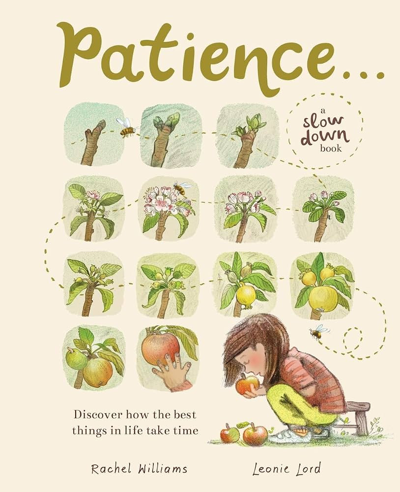 Patience . . .: Discover How the Best Things in Life Take Time (Slow Down) | Amazon (US)