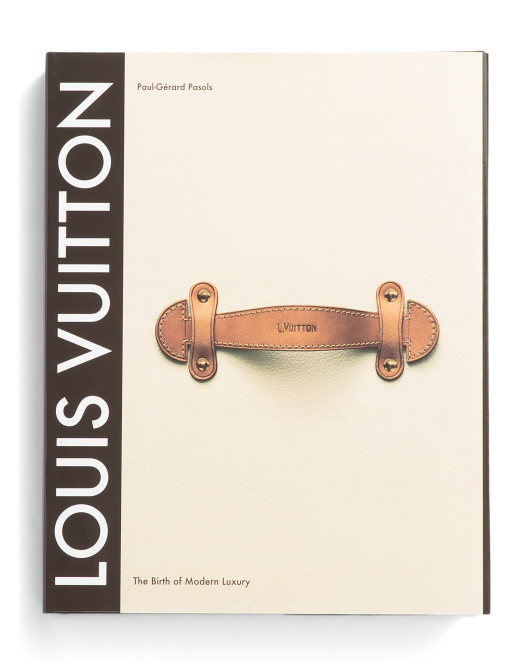 Louis Vuitton The Birth Of Modern Luxury Updated Edition Book | TJ Maxx