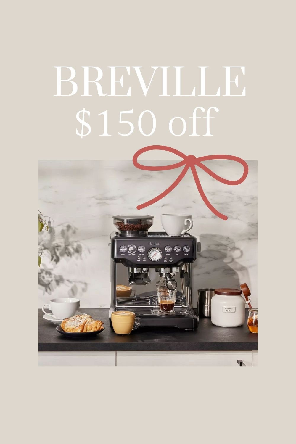 Breville Barsita Espresso machine with Hearth and Hand. On sale - $150 off. 

#LTKHoliday #LTKfoodie #LTKGiftGuide