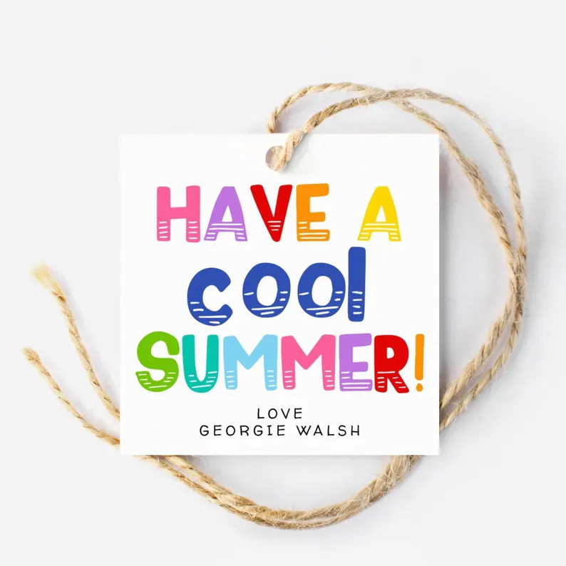 Have A Cool Summer Gift Tag Template, Printable Last Day of School Favor Tag, Editable Summer Bre... | Etsy (Global)