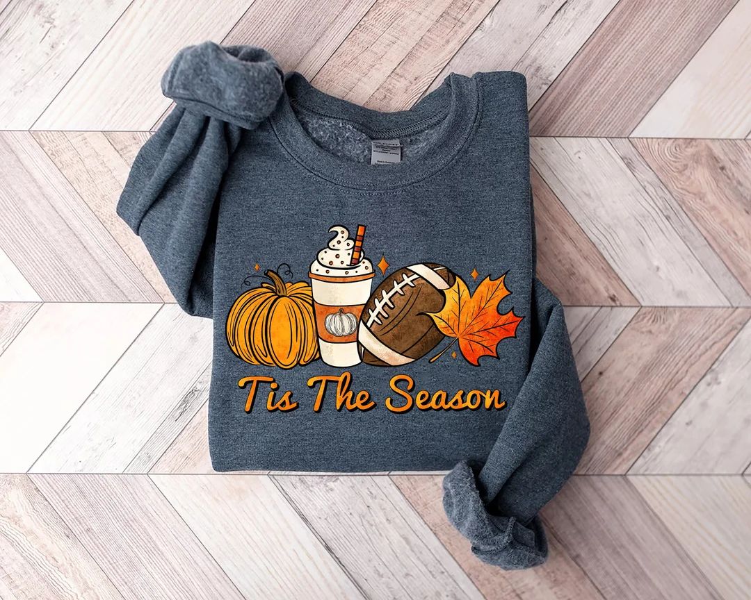 Tis the Season Fall Sweatshirt Fall Football Sweatshirt - Etsy | Etsy (US)