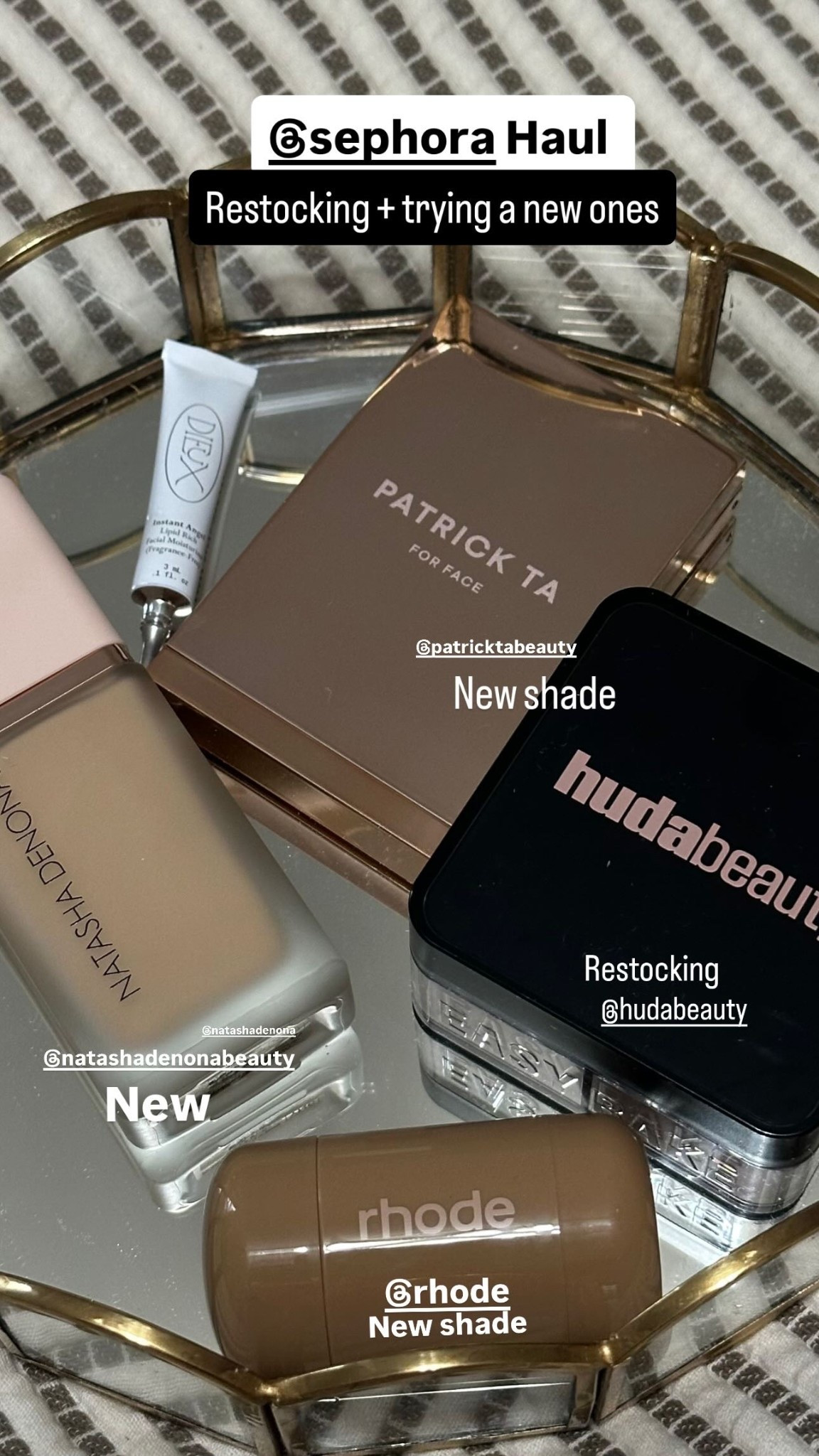 @sephora Haul  New @natashadenonabeauty  @natashadenona  @rhode  New shade  @patricktabeauty  Restocking + trying a new ones New shade Restocking @hudabeauty