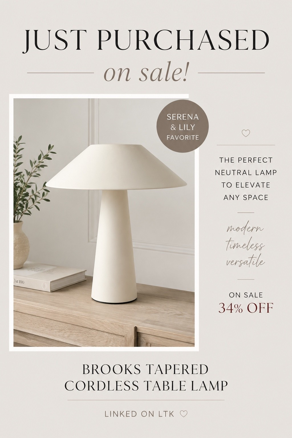 Just Purchased: The Serena & Lily Cordless Lamp (On Sale!)

I’ve had my eye on this cordless table lamp forever and finally grabbed it while it was on sale! The clean silhouette and soft neutral finish make it perfect for bookshelves, kitchen counters, coffee tables, built-ins, or anywhere you want cozy lighting without a cord. If you’ve been considering it, now is a great time to snag it while it’s discounted.

#LTKHome #LTKSeasonal #LTKSaleAlert
