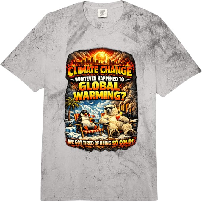 Climate Change Funny Graphic Global Warming Humor Comfort Colors Adult Heavyweight T-Shirt | Amazon (US)