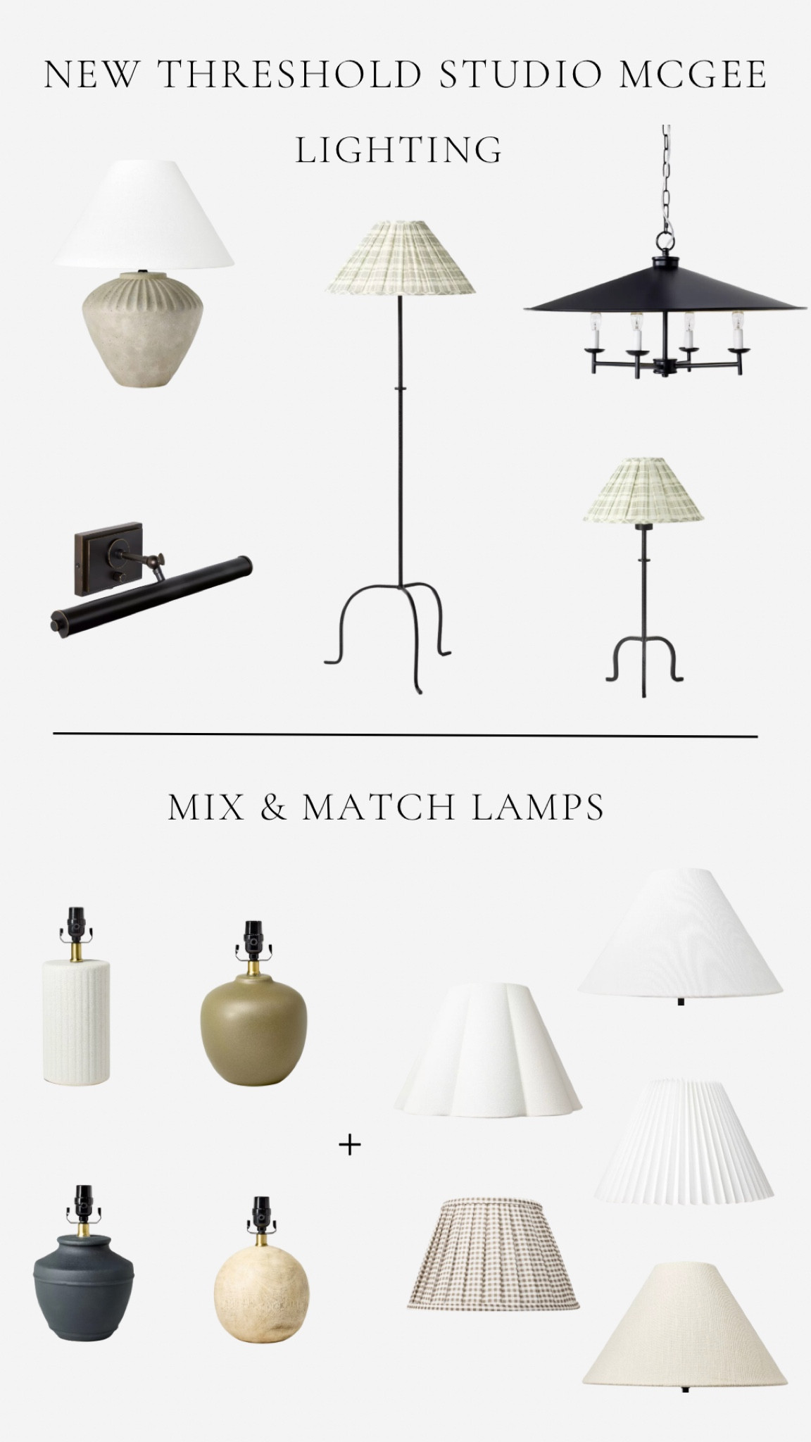 New Threshold with Studio McGee collection at Target. 

Lighting. Affordable lighting. Light fixture. Table lamp. Floor lamp. Lamp shades. Mix and match lamps. Transitional home decor. Affordable home decor. Picture light. 

#LTKHome