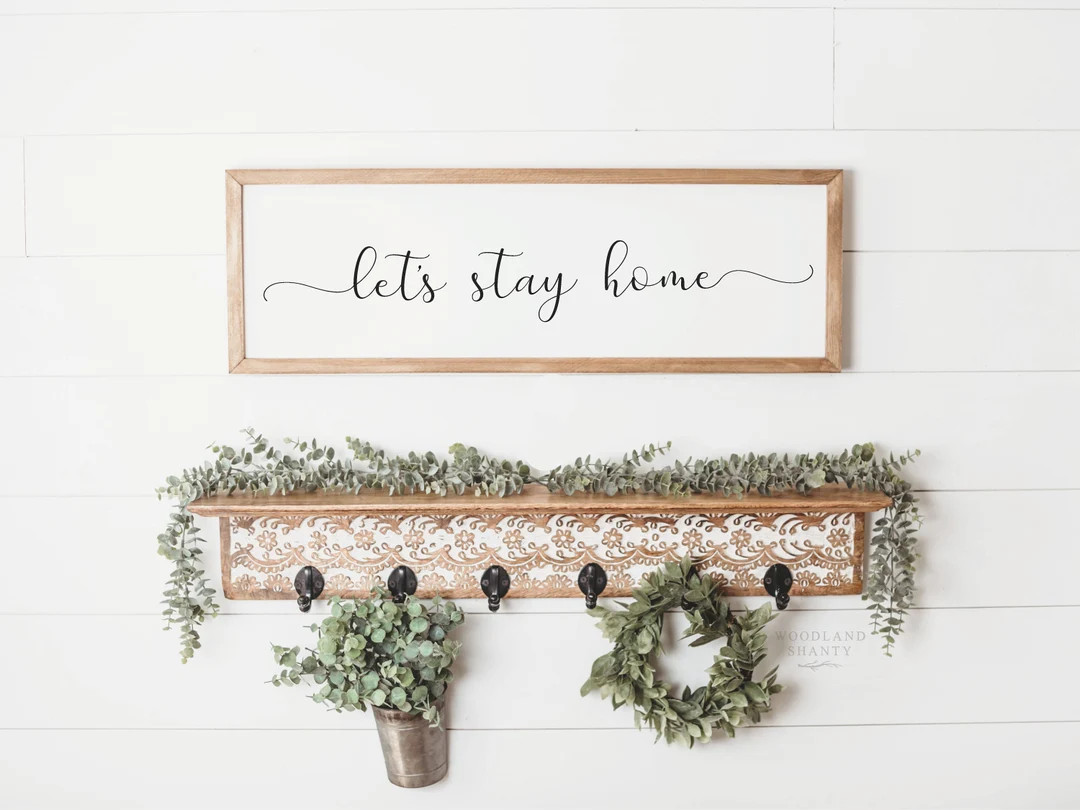 Lets Stay Home Sign | Let's Stay Home Framed Sign | Lets Stay Home Farmhouse Sign | Entryway Sign... | Etsy (US)