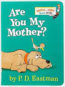 Are You My Mother? (Bright & Early Board Books(TM))



Board book – September 8, 1998 | Amazon (US)