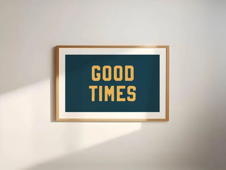 Good times Quote Print Retro Outdoors Art Lake House Poster Cabin Wall Decor Outdoorsy Wall Art | Etsy (Global)