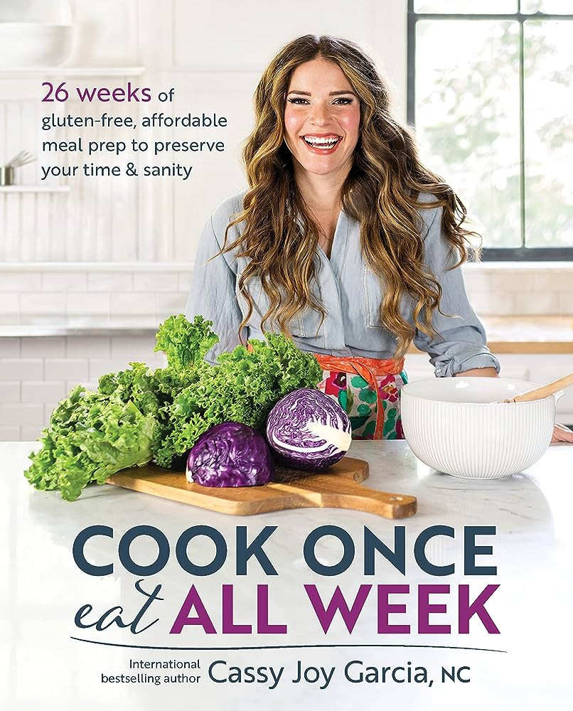 Cook Once, Eat All Week: 26 Weeks of Gluten-Free, Affordable Meal Prep to Preserve Your Time & Sa... | Amazon (US)