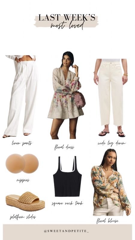 Last week’s most loved items!

Linen pants - tts, 25 short 
Floral dress - tts, xs regular (runs short so might not work if you’re taller)
Wide leg denim - tts, 25 standard in crop style
Tank - tts, xs
Floral blouse - runs big sized down, xxs
Platform slides - runs big, sized down 1/2 size 