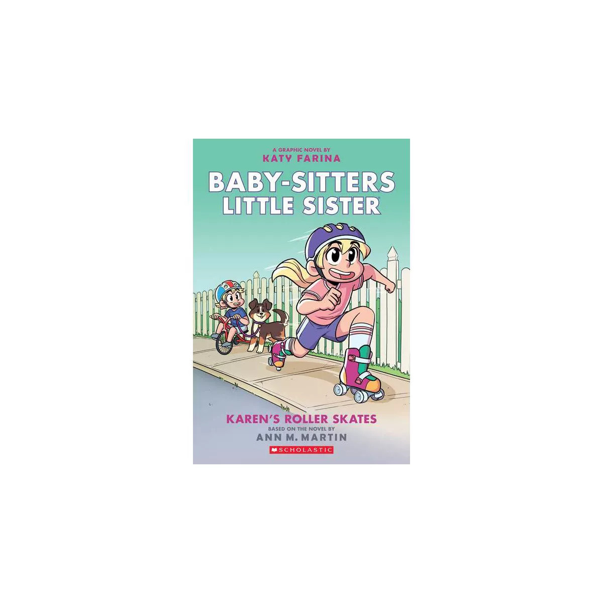 Karen's Roller Skates (Baby-Sitters Little Sister Graphic Novel #2): A Graphix Book, Volume 2 - b... | Target