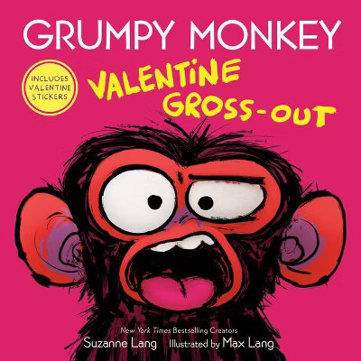 Grumpy Monkey Valentine Gross-Out - by  Suzanne Lang (Hardcover) | Target