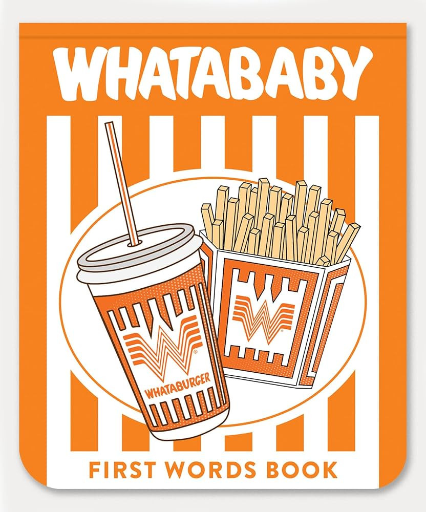 Whatababy: A Board Book of Whataburger First Words | Amazon (US)