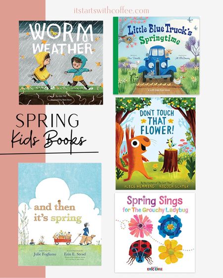 Celebrate the changing of the seasons with your children with one of these spring books!

Kids books, spring kids books, kids reading, kids book, kids activities 

#LTKfamily #LTKkids #LTKunder50