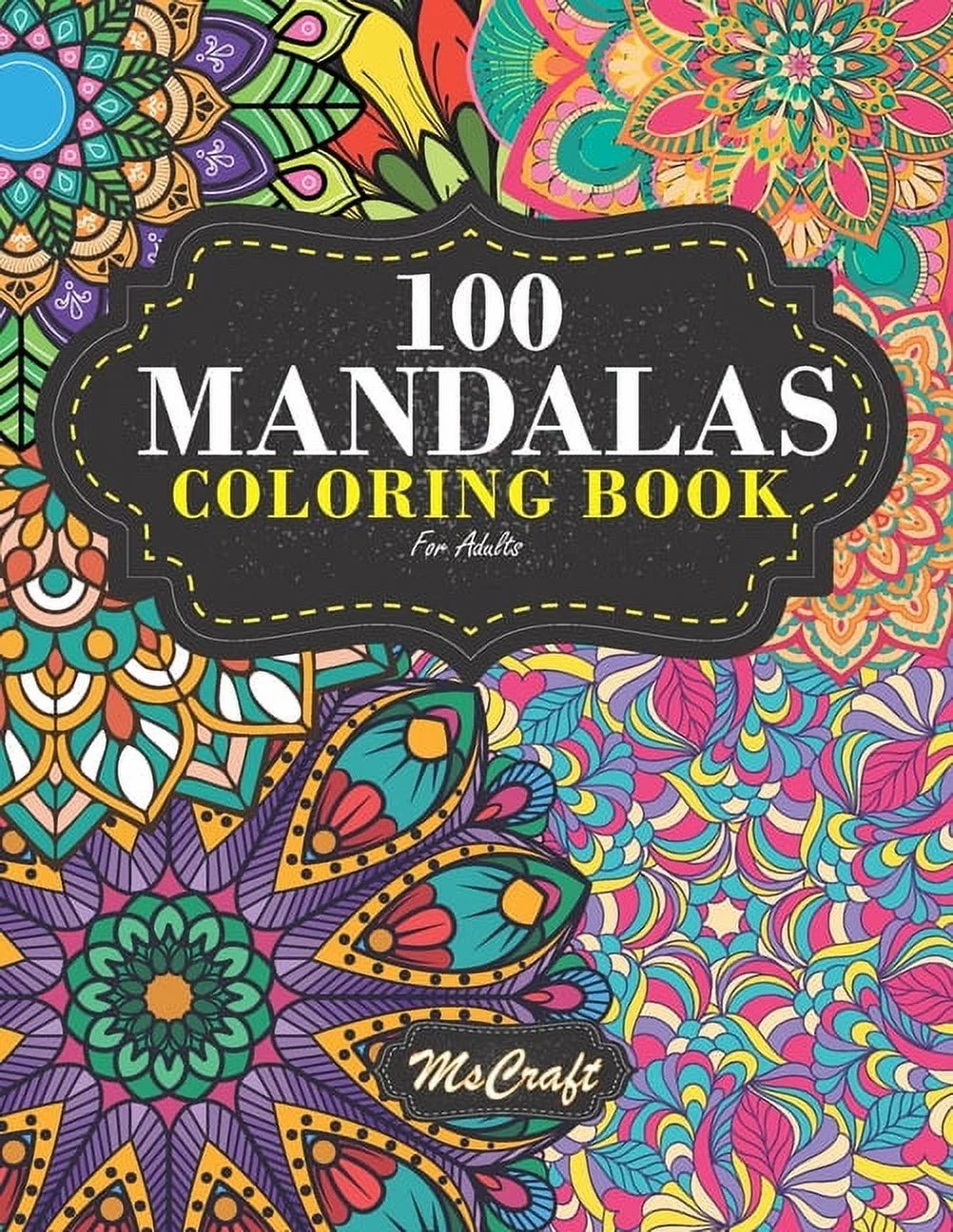 Mandalas Coloring Books for Adults: 100 pages featuring beautiful mandalas designs for stress rel... | Walmart (US)