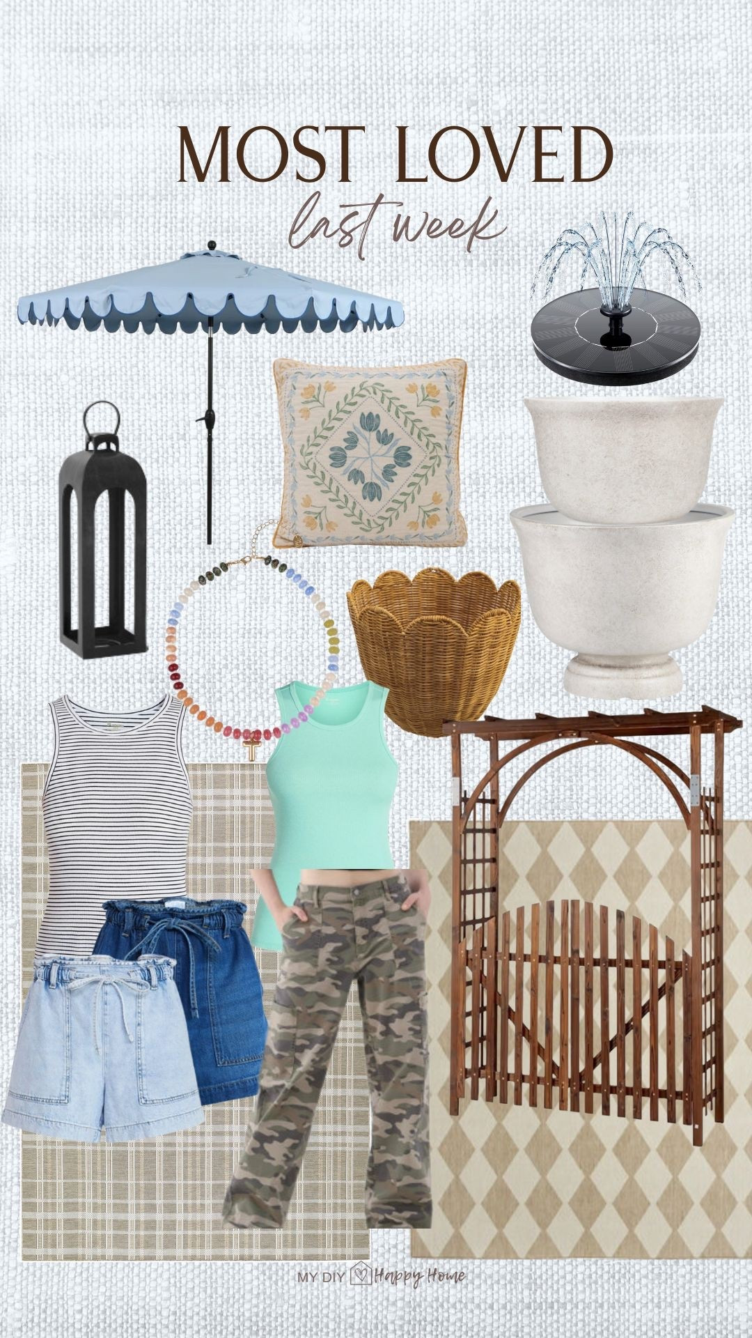 This past weeks most loved and best sellers:

Scallop edge umbrella 
Solar fountain 
Planters 
Scallop Basket 
Lanterns 
Pillow floral pattern 
Beaded necklace 
My garden arbor with gate 
High neck tank
Paper Bag waist shorts 
Outdoor rugs
Camo cargo pants 

#LTKSeasonal #LTKHome #LTKMidsize