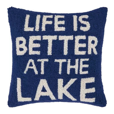 Life Is Better at The Lake Wool Throw Pillow | Wayfair North America