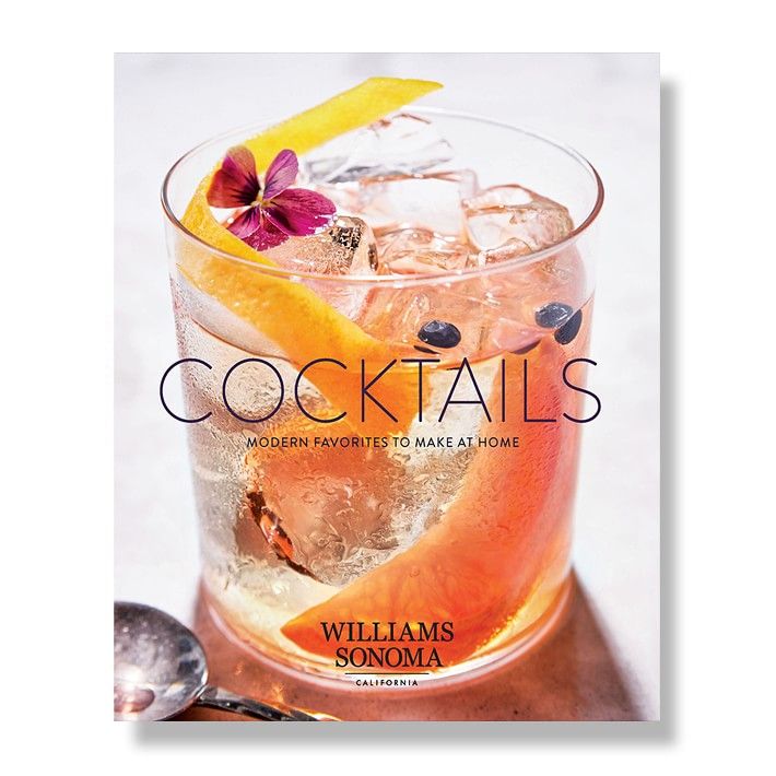Williams Sonoma Test Kitchen Cocktails Cookbook | Williams-Sonoma
