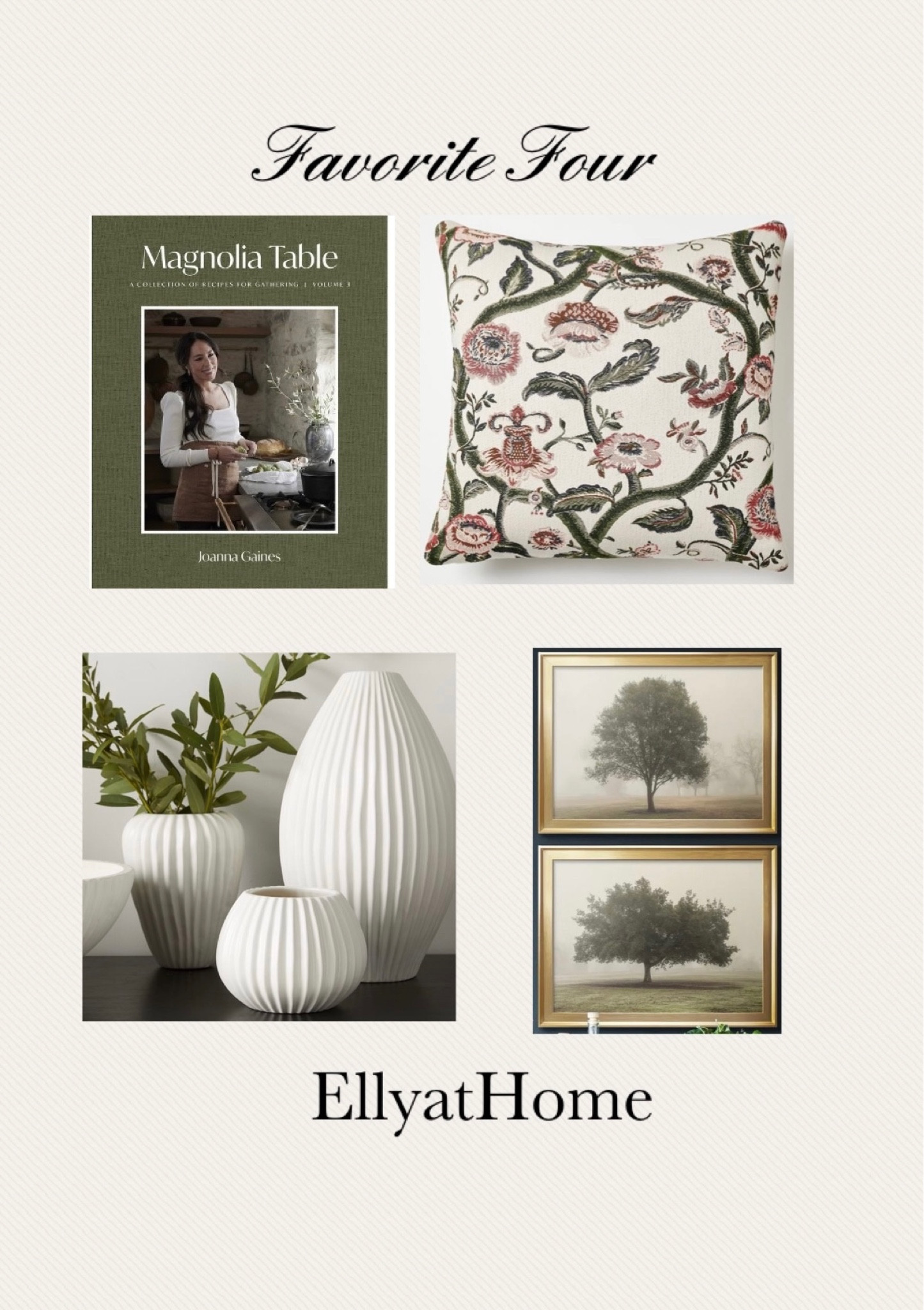 Favorite Four. Joanne Gaines newest edition book, floral pillow, white vase, nature scene artwork. Some selections on sale. Shop other favorite four collections. Target, Amazon, Wedt Elm, Wayfair. Free shipping. Sales alerts. 

#LTKhome #LTKunder50 #LTKsalealert