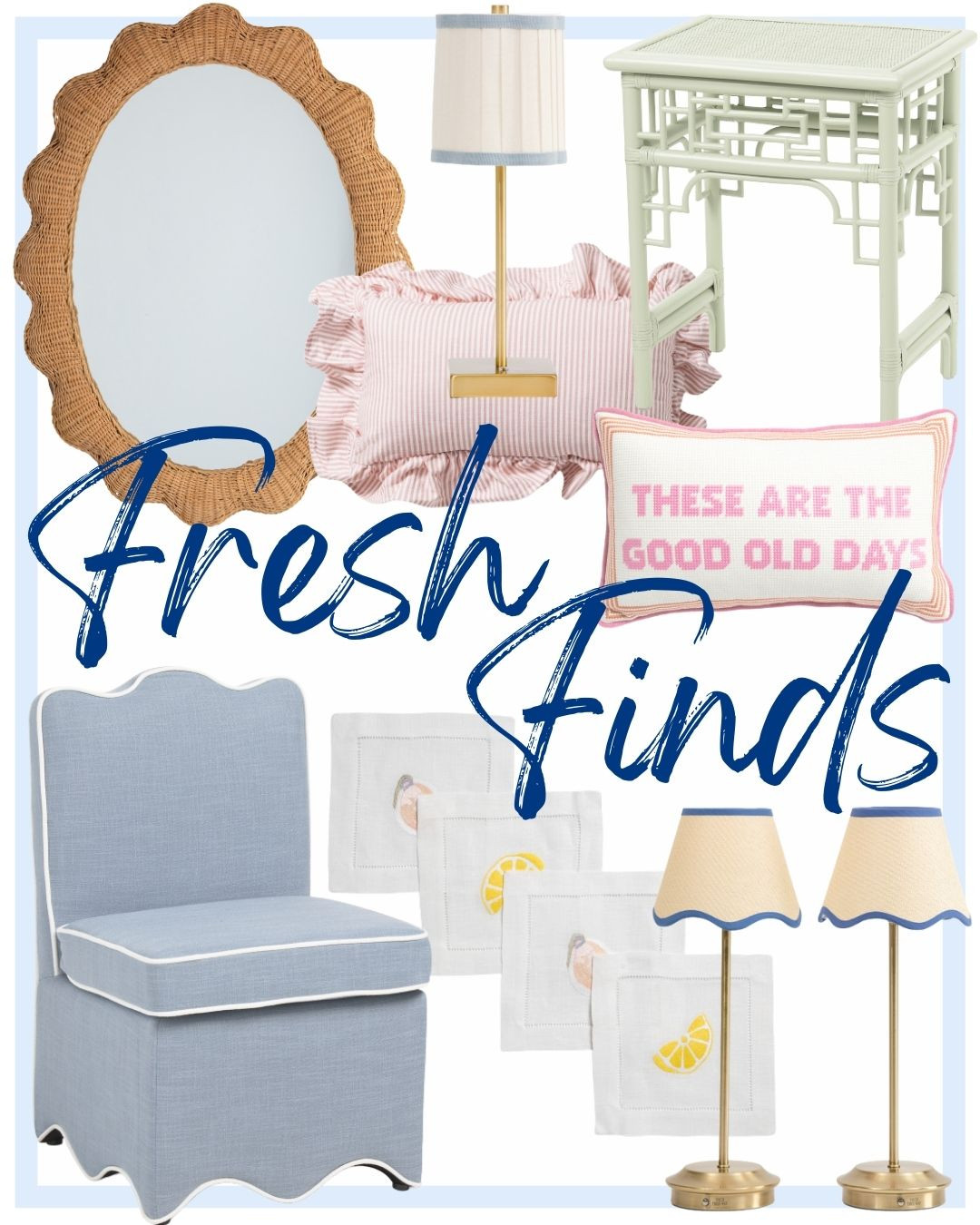 Fresh Finds!

 

 #LTKHome