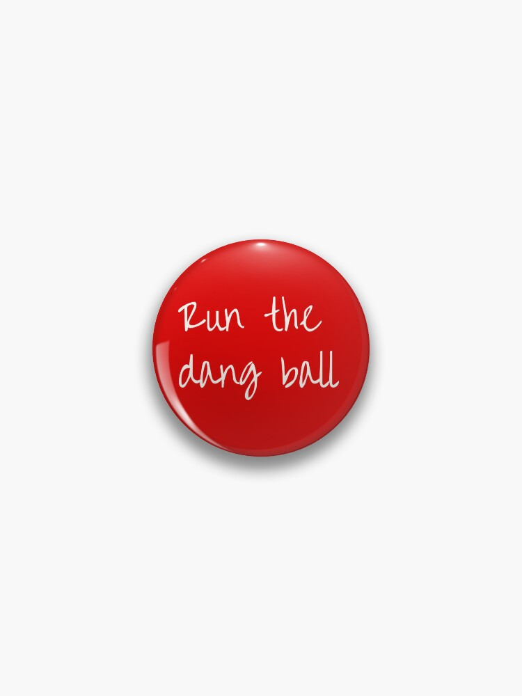 Run the Ball Game Day Pin Pin | Redbubble (US)