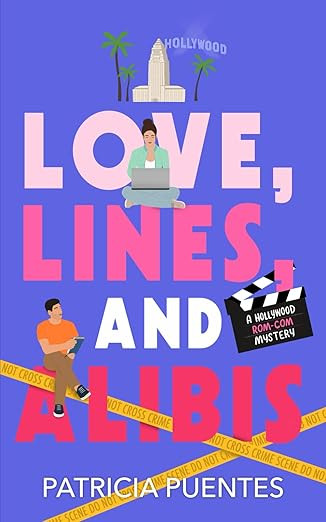 Love, Lines, and Alibis: A Hollywood Rom-Com Mystery | Amazon (US)