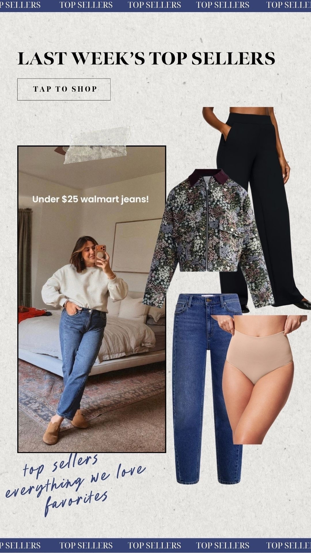 Last weeks favorites and top sellers
Walmart jeans
Fall Jackets 
Track pants
Spanx Underwear
