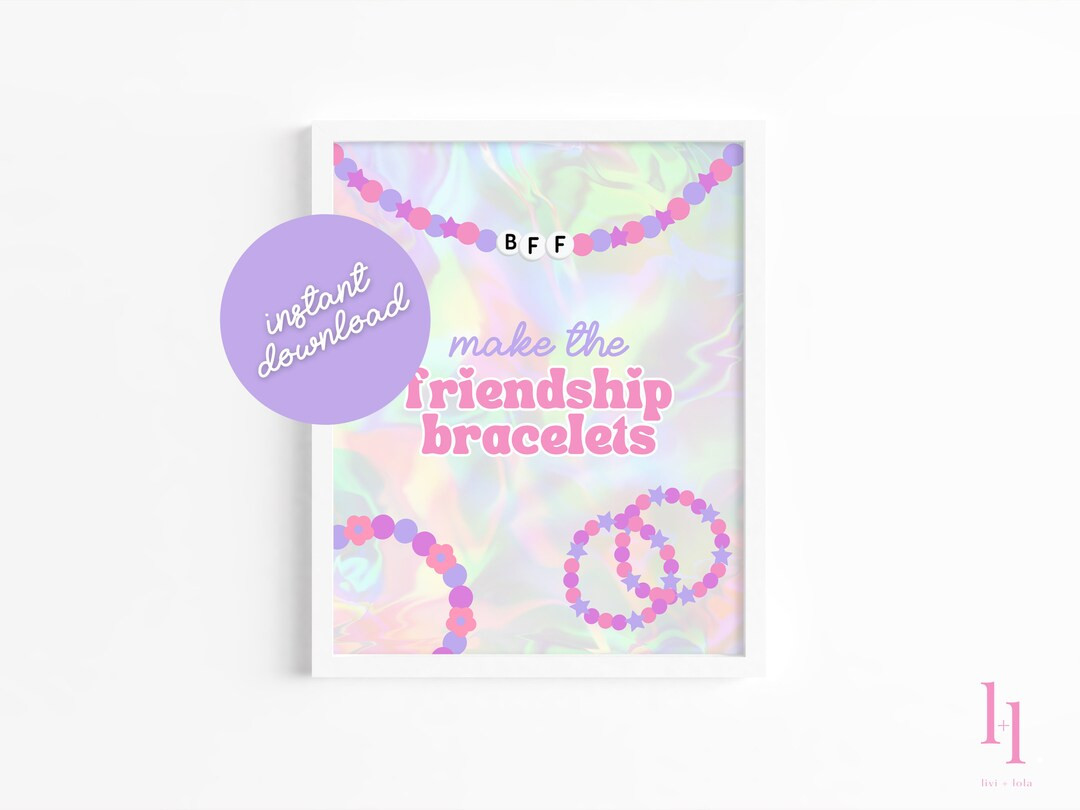 Printable Editable Friendship Bracelet Sign, Instant Download T Swift Birthday Party Sign, 8x10 M... | Etsy (US)