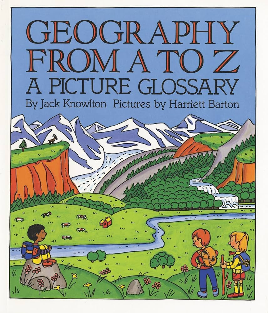 Geography from A to Z: A Picture Glossary – Learning Earth's Vocabulary and Maps for Young Chil... | Amazon (US)