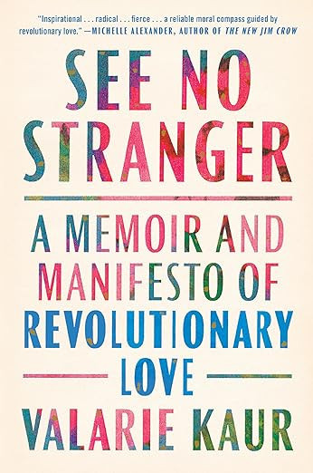 See No Stranger: A Memoir and Manifesto of Revolutionary Love     Hardcover – June 16, 2020 | Amazon (US)