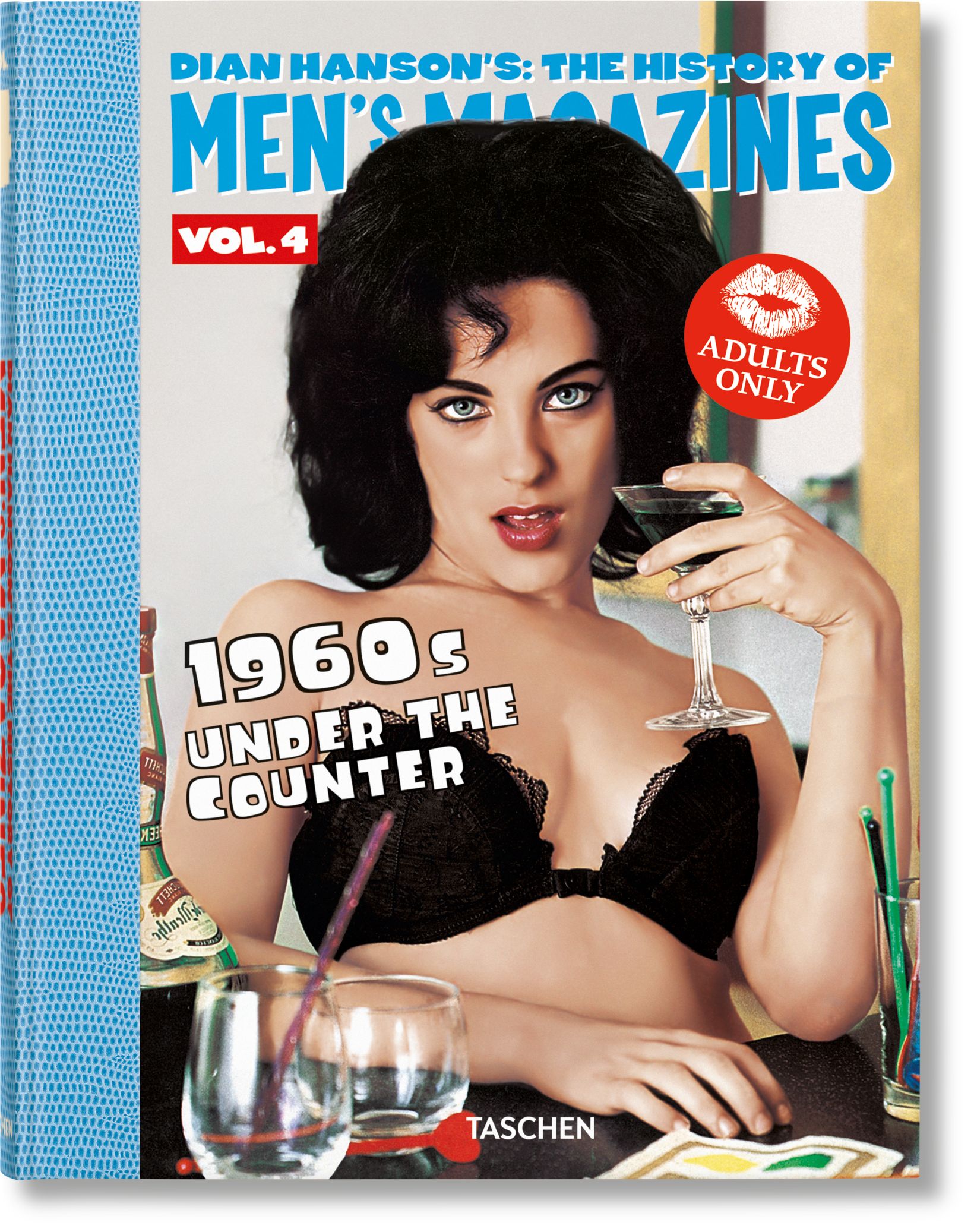 TASCHEN Books: Dian Hanson’s: The History of Men’s Magazines. Vol. 4: 1960s Under the Counter | TASCHEN